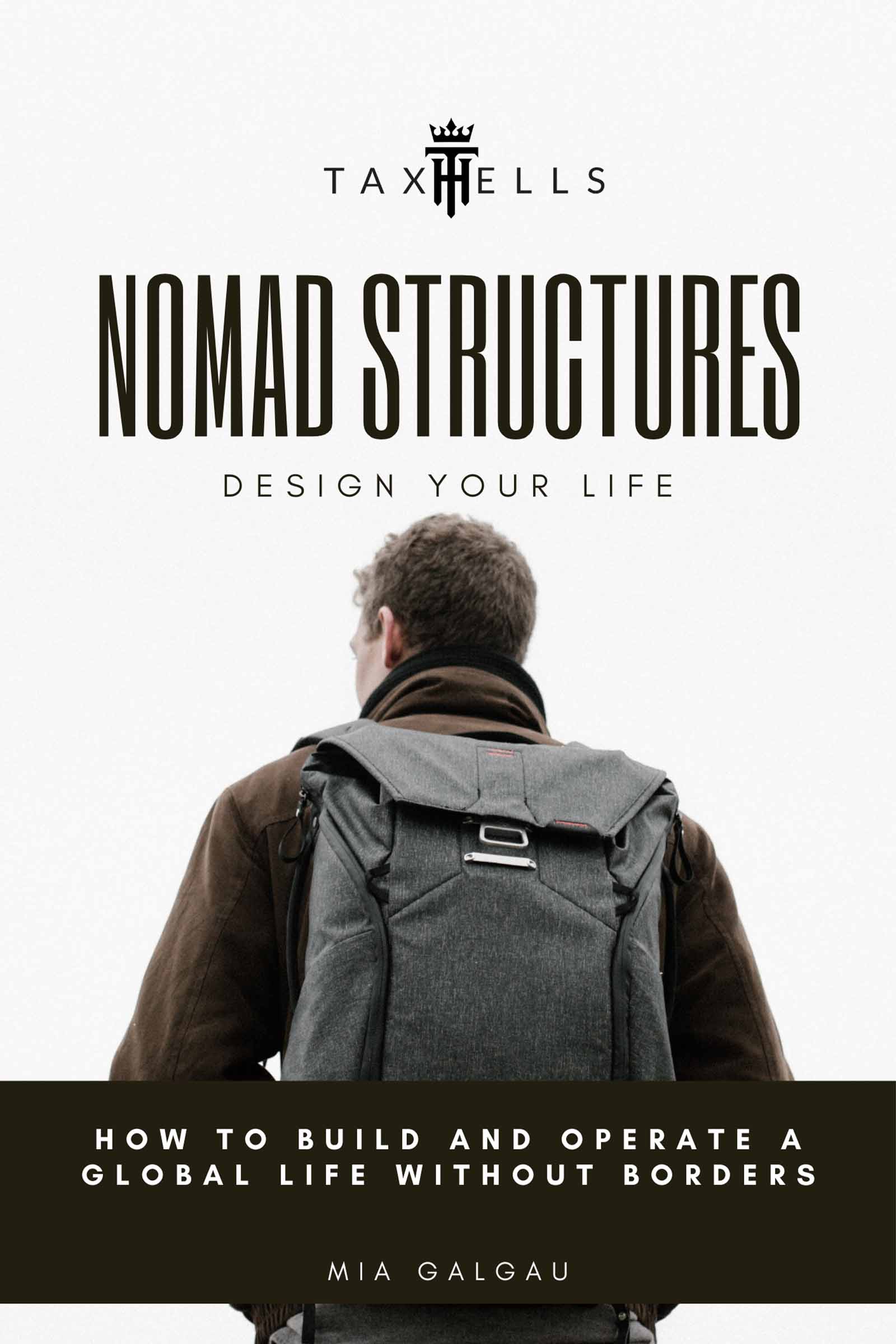 Nomad Structures — Taxhells Strategic Series